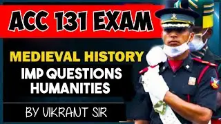 HISTORY FOR ACC 131 EXAM | HUMANITIES IMP QUESTIONS FOR ARMY CADET COLLEGE EXAM IN ARMY