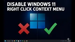 Disable Windows 11 25H2 Right Click Context Menu | Restore Old Right Click Menu