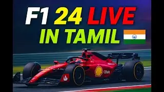 🏎️ F1 24 LIVE in Tamil | Formula 1 Practice & Gameplay | Tamil Commentary