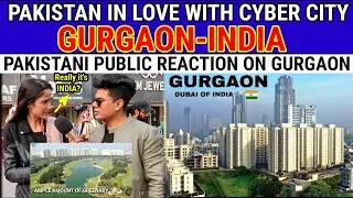Pakistani Reaction To GURGAON Modern City | Like A Dubai | Cyber Hub | GURGAON, HARYANA India