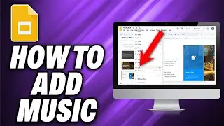 How To Add Music To Google Slides - Quick Help