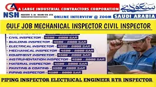 GULF Job Mechanical inspector civil Inspector Piping Inspector Electrical Engineer RTR Inspector 