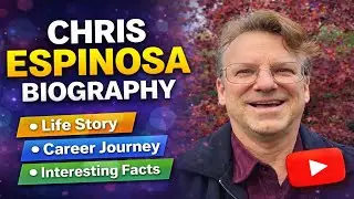 Chris Espinosa Biography | Life Story, Career Journey & Interesting Facts