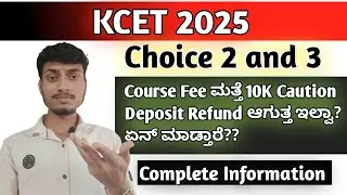 Will Caution Deposit and Course Fee Refund or Not ?? 🤔| Kcet 2025 Caution Deposit Fee Refund ?