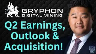 Gryphon Digital Mining Q2 + M&A News | Bitcoin stocks to Watch Now | BTC News Today | GRYP
