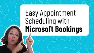 Easy Appointment Scheduling With Microsoft Bookings