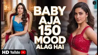 My VideoBaby Aaj Mood Alag Hai 🔥😍 | Full Masti Dance Song | Hot Video