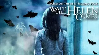 Wait Till Helen Comes Movie Review