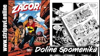 ZAGOR I Dolina Spomenika I Top Story !