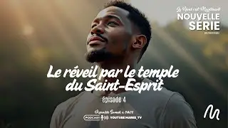 Podcast LRDM I Le réveil par le temple du Saint-Esprit #4 I Ap.Mikaël Doppia & Radio Maranatha