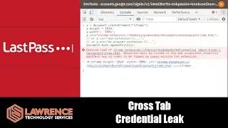 LastPass Cross Tab Credential Leak Found by Google Project Zero Team 2019