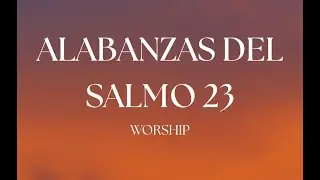 🎶Jehová es mi Pastor; Nada me Faltara🎶 | Cantemos Juntos el Salmo 23🎶