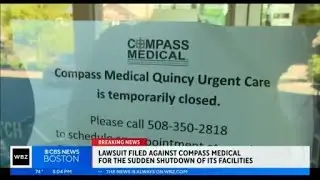 Lawsuit filed against Compass Medical after abrupt closure
