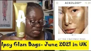 Well Over due June 2021 Ipsy  Glam Bags Unbagged in The UK