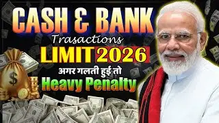 Cash & Bank Transaction Limits 2026 | Rules & Penalties ExplainedVideo Description |