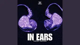 IN EARS