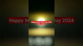 Happy World Radio Day 2024 #CMRadio