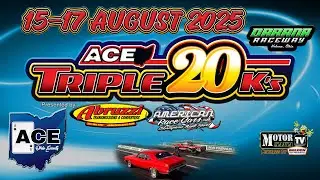 ACE Triple 20K's Event #3 - Friday