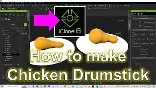 iClone 8 Chicken Drumstick 3D Modeling with Blender - Tutorial #iclone #chickendrumsticks #tutorial