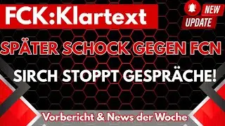 KEIN Winterlager! SIRCH-Gespr&auml;che stocken! Neue Sponsoren & Ticket-Ansturm! | FCK Klartext #20