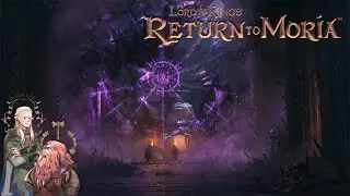 Tor zu Durins Hochstraße : ⛏️#020 LotR : Return to Moria ⛏️