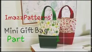 Mini Gift Bag Part 1 - easy sewing for beginners. No pattern - just use A4 paper as template