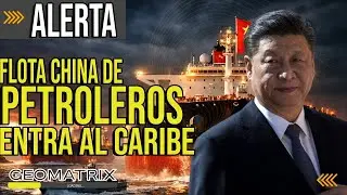 Se rompe el bloqueo naval | Petroleros chinos llegan a Venezuela