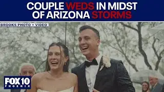 Rainy Wedding: Couple ties knot in heavy downpour in Arizona | FOX 10 Phoenix