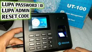 Cara RESET Lupa Password ADMIN Silicon UT-100 Fingerprint Scanner Time Attendance