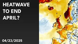 😎 Heatwave To End April? | 23/04/2025 - UK Weather 🌞