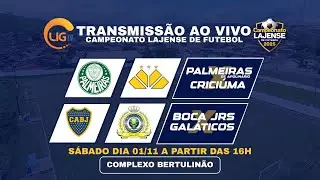 PALMEIRAS X CRIC&Iacute;UMA | BOCA JR X GAL&Aacute;TICOS | CAMPEONATO LAJENSE 01/11/25