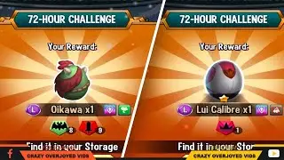 Monster Legends 72 Hour Challenge Got Oikawa Monster And Lui Calibre Monster