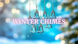 432 Hz & Winter Chimes - Holiday Calm
