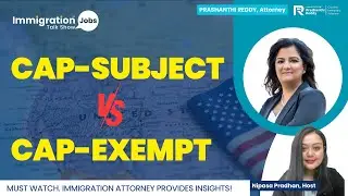 Deciphering the Enigma is Your H-1B Petition Cap Subject or Cap Exempt?#H1BPetition#CapSubject