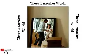 Pick Your Life | There is Another World - Blog Teaser