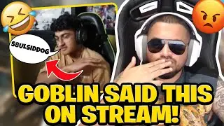 SID CAUGHT GOBLIN SAYING THIS TO HIM!! 😡☠️