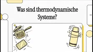 Was sind thermodynamische Systeme? | EINFACH ERKL&Auml;RT
