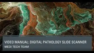 EEDBI2020: Digital Pathology Slide Scanner