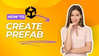 How to Create Prefabs in Unity (2025) - Fast & Easy