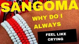 SANGOMA YELLING/SCREAMING|SIGNS OF A CALLING|THE FEELING OF ALWAYS WANTING TO CRY|DO YOU FEEL IT