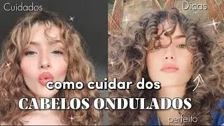 COMO TER UM CABELO ONDULADO PERFEITO  dicas , cuidados,como cuidar, produtos