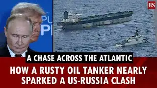 How a sanctioned oil tanker nearly sparked a US‑Russia clash | Trump | Putin | Atlantic Ocean