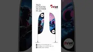 Custom Feather Flags for Outdoor Advertising | P&D Print & Design