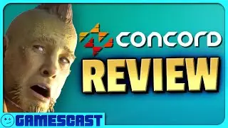 Concord Review (So Far) - Kinda Funny Gamescast