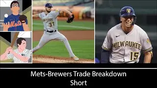 Mets-Brewers Trade Breakdown