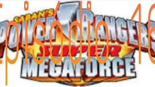 Power Rangers Super Megaforce Epis&oacute;dio 16 - Vrak Est&aacute; De Volta Primeira Parte .
