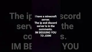 please join my minecraft server|#minecraft