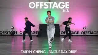 Taryn Cheng Choreography to &ldquo;Saturday Drip&rdquo; by NCT Dream at Offstage Dance Studio