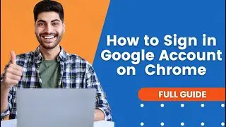 How to Sign in Google Account on Google Chrome | Google Chrome Tutorial