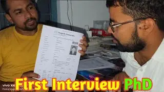 First Interview PhD!! Interview Mein Degree Bhi Mang Rahe!